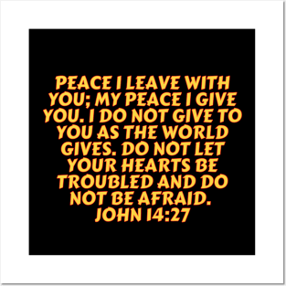 Bible Verse John 14:27 Posters and Art